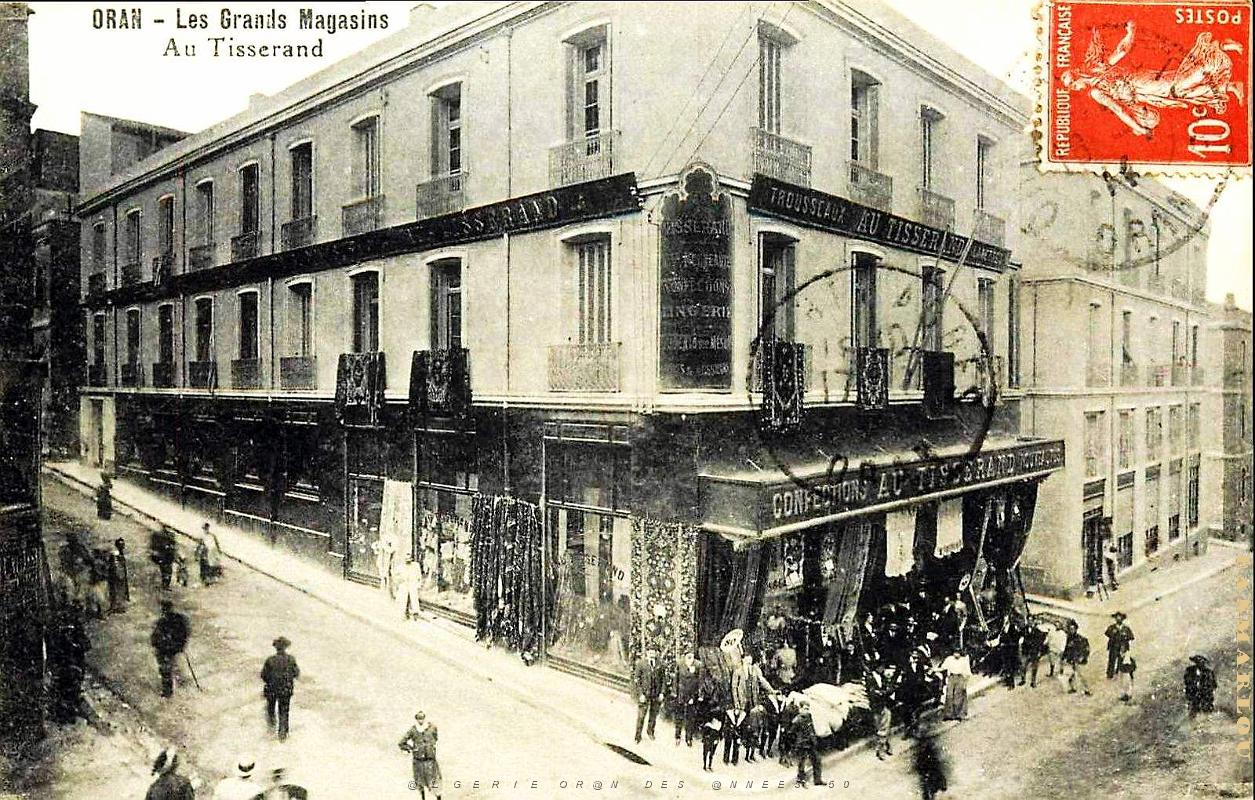 Oran - Grands Magasins - Au Tisserand - 1914.jpg